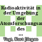Radioaktivität in der Umgebung der Atomforschungsanlage des Landes Nordrhein Westfalen bei Jülich : Jahresbericht. 1959