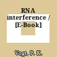 RNA interference / [E-Book]