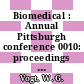 Biomedical : Annual Pittsburgh conference 0010: proceedings vol 0001 : Pittsburgh, PA, 25.04.79-27.04.79 /
