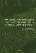 Mathematical modeling for system analysis in agricultural research [E-Book] /