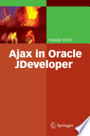 Ajax in Oracle JDeveloper [E-Book] /