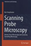 Scanning probe microscopy : atomic force microscopy and scanning tunneling microscopy /