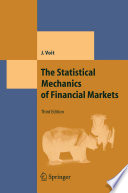 The Statistical Mechanics of Financial Markets [E-Book] /