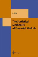 The statistical mechanics of financial markets : with 5 tables /