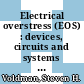 Electrical overstress (EOS) : devices, circuits and systems [E-Book] /
