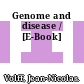 Genome and disease / [E-Book]