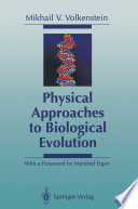 Physical Approaches to Biological Evolution [E-Book] /