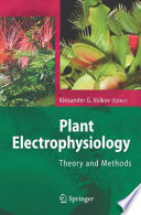 Plant Electrophysiology [E-Book] : Theory and Methods /