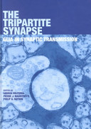 The tripartite synapse glia in synaptic transmission /