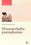 Wissenschaftsjournalismus /