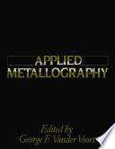 Applied Metallography [E-Book] /