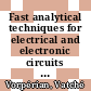 Fast analytical techniques for electrical and electronic circuits / [E-Book]
