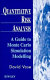 Quantitative risk analysis : a guide to Monte Carlo simulation modelling /