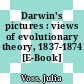 Darwin's pictures : views of evolutionary theory, 1837-1874 [E-Book] /