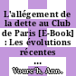 L'allégement de la dette au Club de Paris [E-Book] : Les évolutions récentes en perspective /