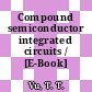 Compound semiconductor integrated circuits / [E-Book]