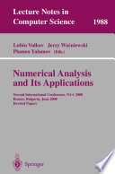 Numerical Analysis and Its Applications [E-Book] : Second InternationalConference, NAA 2000 Rousse, Bulgaria, June 11–15, 2000 Revised Papers /