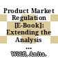 Product Market Regulation [E-Book]: Extending the Analysis Beyond OECD Countries /