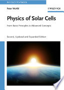 Physics of solar cells : from basic principles to advanded concepts /