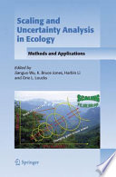 SCALING AND UNCERTAINTY ANALYSIS IN ECOLOGY [E-Book] /