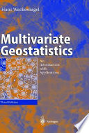 Multivariate geostatistics : an introduction with applications : 7 tables /