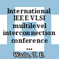 International IEEE VLSI multilevel interconnection conference 0002: proceedings : VMIC 1985 : Santa-Clara, CA, 25.06.85-26.06.85.