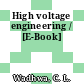 High voltage engineering / [E-Book]