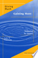 Giving much/gaining more : mentoring for success [E-Book] /