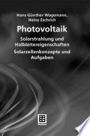 Photovoltaik [E-Book] : Solarstrahlung und Halbleitereigenschaften /