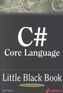C# core language : little black book [E-Book] /