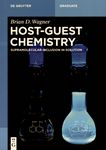 Host-guest chemistry : supramolecular inclusion in solution /