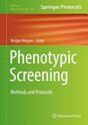 Phenotypic Screening [E-Book] : Methods and Protocols /