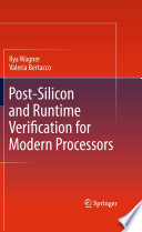Post-Silicon and Runtime Verification for Modern Processors [E-Book] /