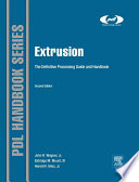 Extrusion : the definitive processing guide and handbook [E-Book] /