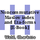 Noncommutative Maslov index and Eta-forms [E-Book] /
