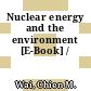 Nuclear energy and the environment [E-Book] /