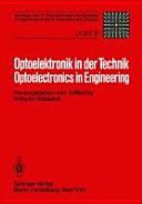 Optoelektronik in der Technik. 5 : Laser internationaler Kongress, Vorträge : München, 01.06.1981-04.06.1981.