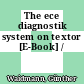 The ece diagnostik system on textor [E-Book] /