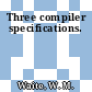 Three compiler specifications.