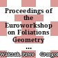 Proceedings of the Euroworkshop on Foliations Geometry and Dynamics : 29 May-9 June 2000, Warsaw, Poland [E-Book] /