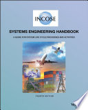 Systems engineering handbook : a guide for system life cycle processes and activities [E-Book] /