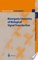 Bioorganic Chemistry of Biological Signal Transduction [E-Book] /