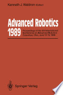 Advanced Robotics: 1989 [E-Book] : Proceedings of the 4th International Conference on Advanced Robotics Columbus, Ohio, June 13–15, 1989 /