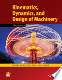 Kinematics, dynamics, and design of machinery [E-Book] /