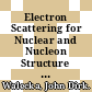 Electron Scattering for Nuclear and Nucleon Structure [E-Book] /