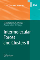 Intermolecular Forces and Clusters II [E-Book] /