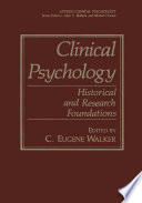 Clinical Psychology [E-Book] : Historical and Research Foundations /