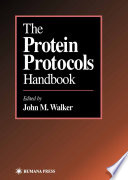 The Protein Protocols Handbook [E-Book] /