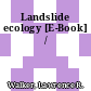 Landslide ecology [E-Book] /