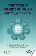 Applications of reference materials in analytical chemistry / [E-Book]